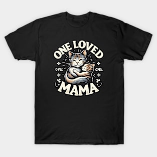 One loved mama - cats T-Shirt